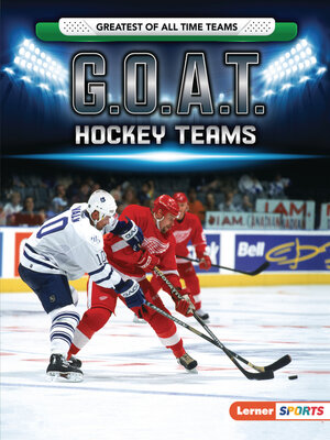 cover image of G.O.A.T. Hockey Teams